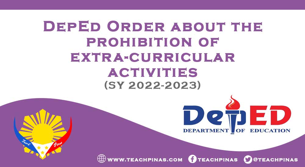 DepEd Order About The Prohibition Of Extra curricular Activities SY 