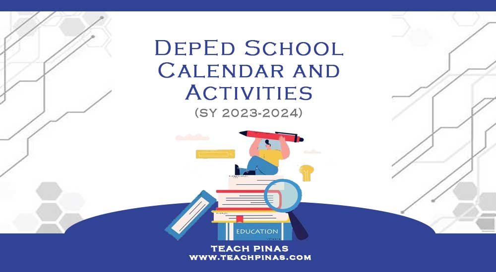 DepEd School Calendar for SY 2023-2024 (Amendment - Update) - Teach Pinas